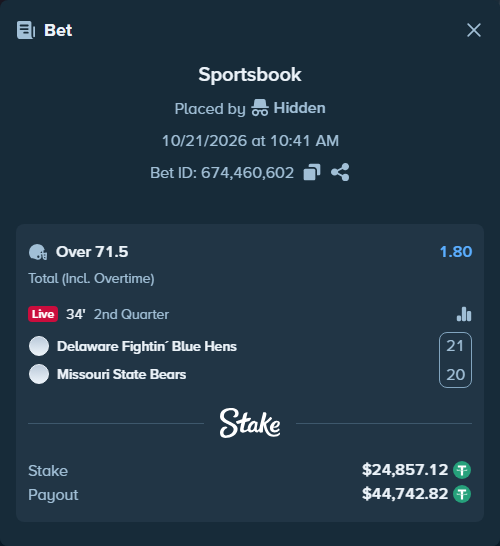 Bet slip: Delaware Blue Hens - Missouri State Bears, $24,881.98 stake at 1.80 odds, placed by Hidden
