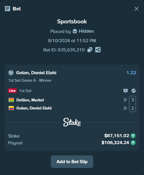 Bet slip: Dellien, Murkel - Galan, Daniel Elahi, $87,238.17 stake at 1.22 odds, placed by Hidden