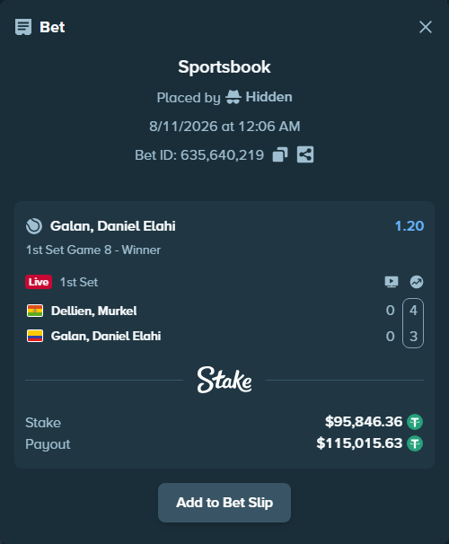 Bet slip: Dellien, Murkel - Galan, Daniel Elahi, $95,942.21 stake at 1.20 odds, placed by Hidden