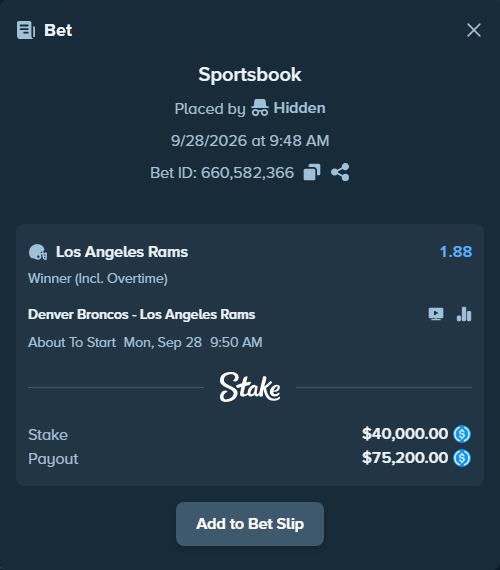 Bet slip: Denver Broncos - Los Angeles Rams, $40,000.00 stake at 1.88 odds, placed by Tommypickles0