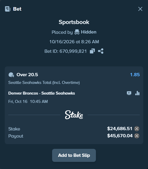 Bet slip: Denver Broncos - Seattle Seahawks, $24,694.16 stake at 1.85 odds, placed by Hidden