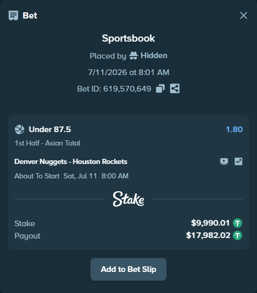 Bet slip: Denver Nuggets - Houston Rockets, $10,000.00 stake at 1.80 odds, placed by Hidden