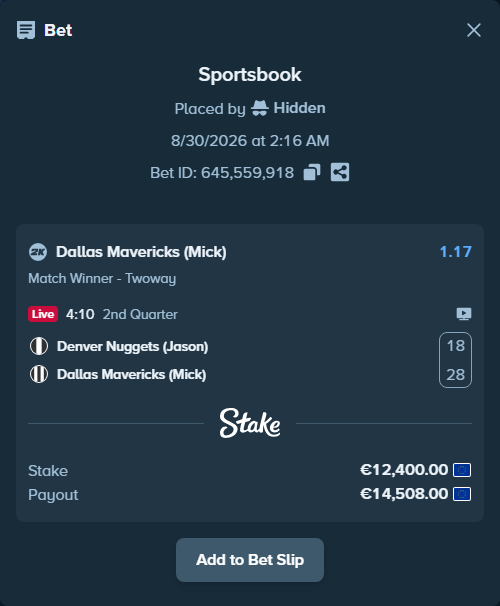 Bet slip: Denver Nuggets (Jason) - Dallas Mavericks (Mick), $13,392.00 stake at 1.17 odds, placed by Hidden