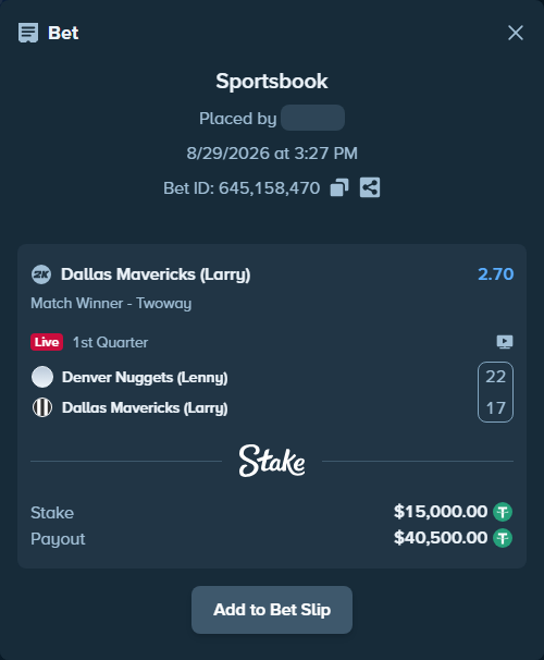 Bet slip: Denver Nuggets (Lenny) - Dallas Mavericks (Larry), $15,000.00 stake at 2.70 odds, placed by haroldfinchh