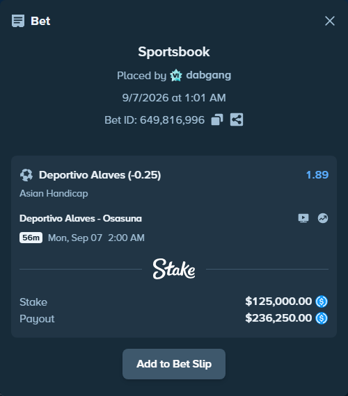 Bet slip: Deportivo Alaves - Osasuna, $125,000.00 stake at 1.89 odds, placed by dabgang
