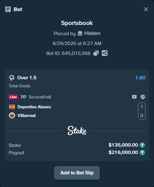 Bet slip: Deportivo Alaves - Villareal, $135,000.00 stake at 1.60 odds, placed by Hidden