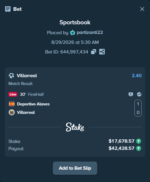 Bet slip: Deportivo Alaves - Villareal, $17,678.57 stake at 2.40 odds, placed by partizanti22