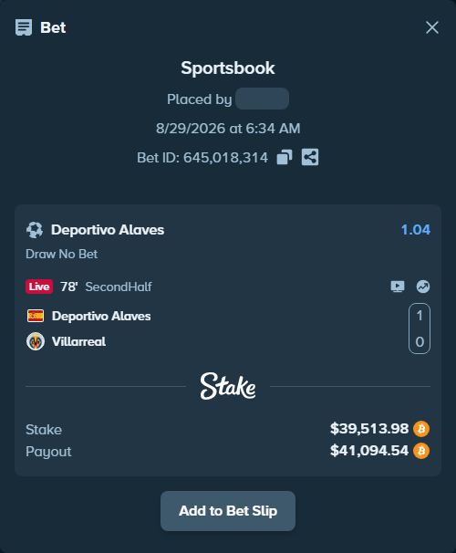 Bet slip: Deportivo Alaves - Villareal, $39,533.19 stake at 1.04 odds, placed by messrjaysr
