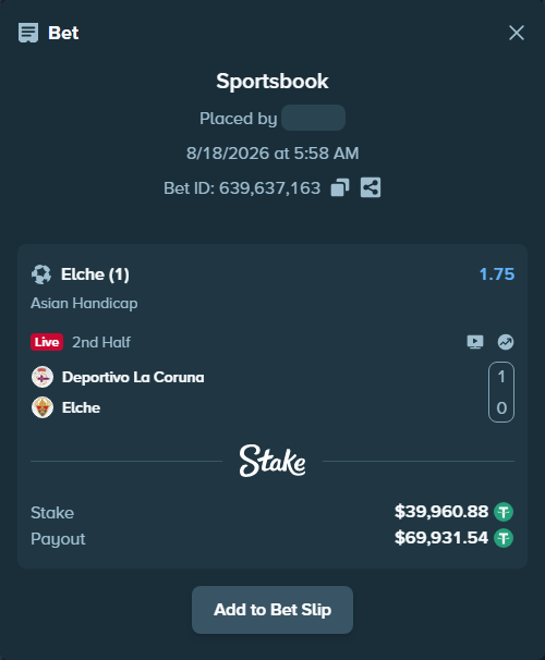 Bet slip: Deportivo La Coruna - Elche, $40,000.84 stake at 1.75 odds, placed by piropiro12
