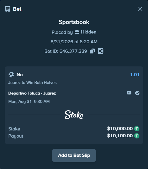 Bet slip: Deportivo Toluca - Juarez, $10,000.00 stake at 1.01 odds, placed by Hidden