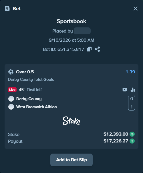 Bet slip: Derby County - West Bromwich Albion, $12,393.00 stake at 1.39 odds, placed by SH7N28