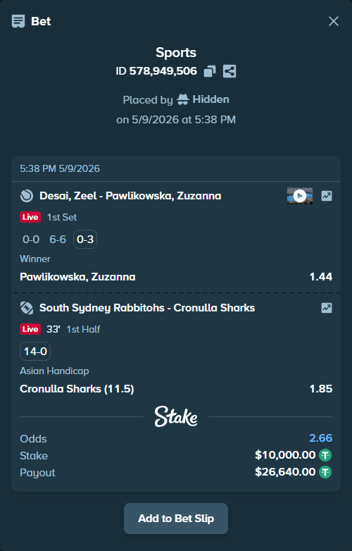 Bet slip: Desai, Zeel - Pawlikowska,  Zuzanna, $10,000.00 stake at 1.44 odds, placed by Hidden