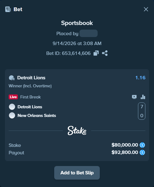 Bet slip: Detroit Lions - New Orleans Saints, $80,000.00 stake at 1.16 odds, placed by flyyingpanda