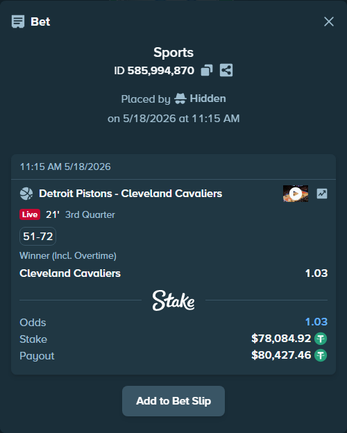Bet slip: Detroit Pistons - Cleveland Cavaliers, $78,163.00 stake at 1.03 odds, placed by Hidden