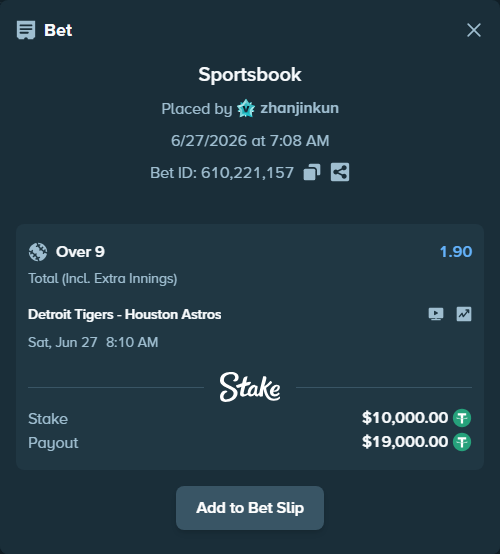 Bet slip: Detroit Tigers - Houston Astros, $10,010.00 stake at 1.90 odds, placed by zhanjinkun