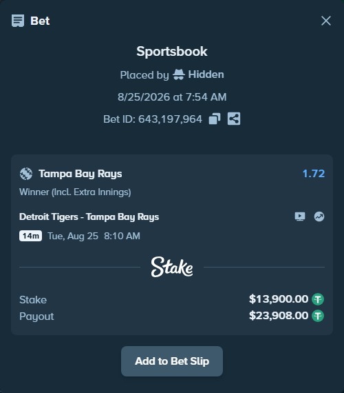 Bet slip: Detroit Tigers - Tampa Bay Rays, $13,900.00 stake at 1.72 odds, placed by Hidden