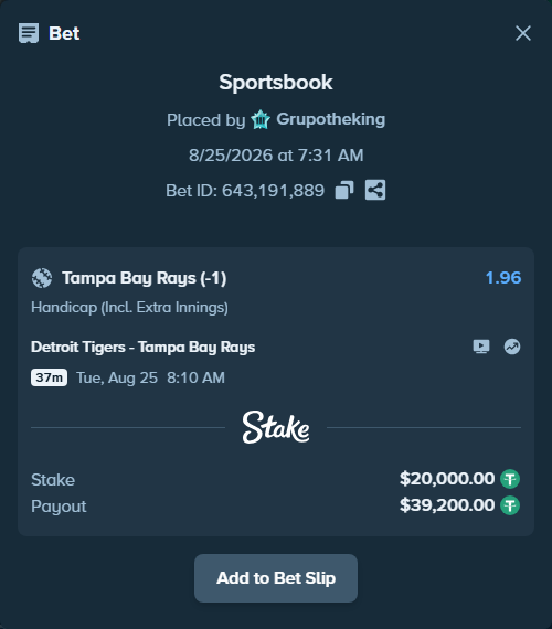 Bet slip: Detroit Tigers - Tampa Bay Rays, $20,000.00 stake at 1.96 odds, placed by Grupotheking