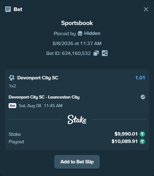 Bet slip: Devonport City SC - Launceston City, $10,000.00 stake at 1.01 odds, placed by Hidden