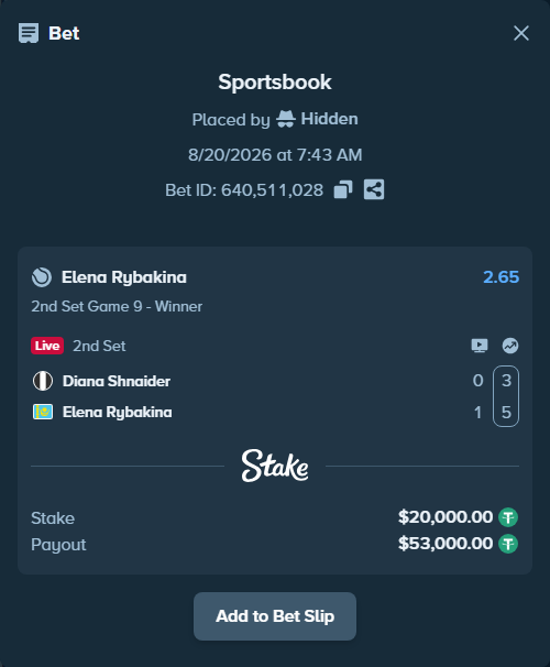 Bet slip: Diana Shnaider - Elena Rybakina, $20,000.00 stake at 2.65 odds, placed by Hidden