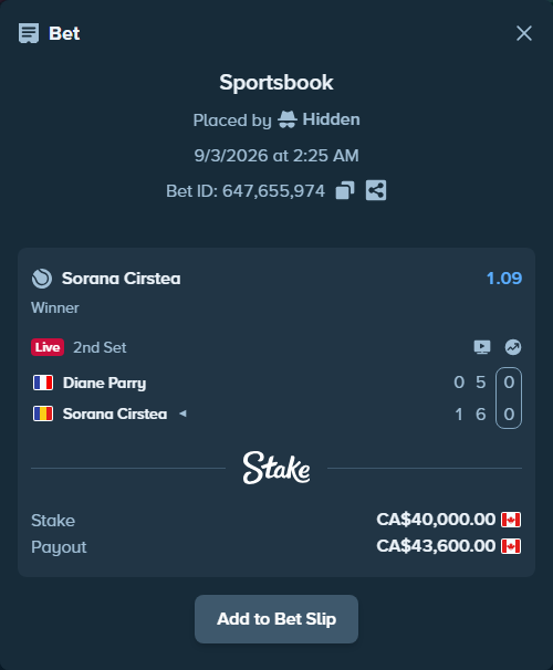 Bet slip: Diane Parry - Sorana Cirstea, $29,600.00 stake at 1.09 odds, placed by Hidden