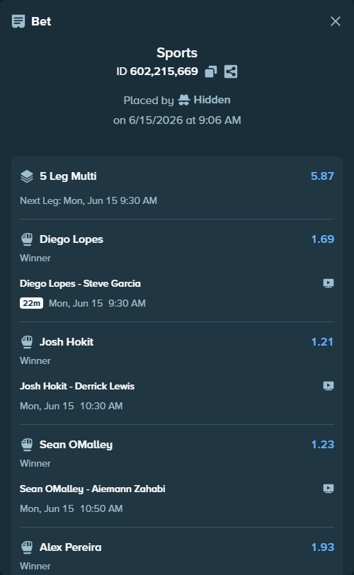 Bet slip: Diego Lopes - Steve Garcia, $85,685.32 stake at 1.69 odds, placed by Hidden