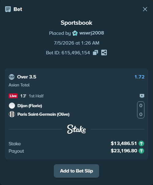 Bet slip: Dijon (Florie) - Paris Saint-Germain (Olive), $13,500.00 stake at 1.72 odds, placed by wswrj2008