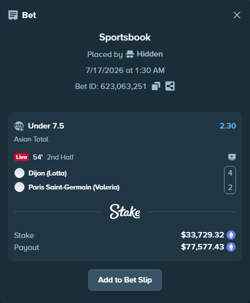 Bet slip: Dijon (Lotta) - Paris Saint-Germain (Valeria), $34,112.61 stake at 2.30 odds, placed by Hidden