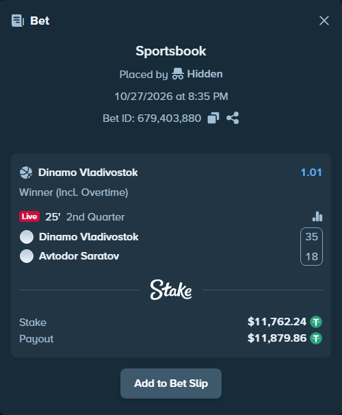 Bet slip: Dinamo Vladivostok - Avtodor Saratov, $11,774.00 stake at 1.01 odds, placed by Hidden