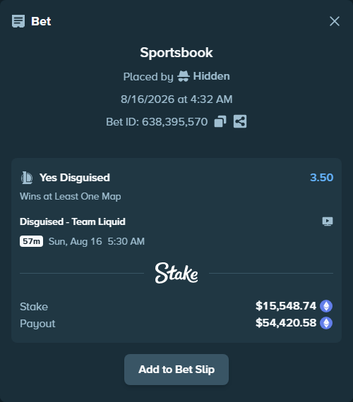 Bet slip: Disguised - Team Liquid, $15,560.28 stake at 3.50 odds, placed by Hidden