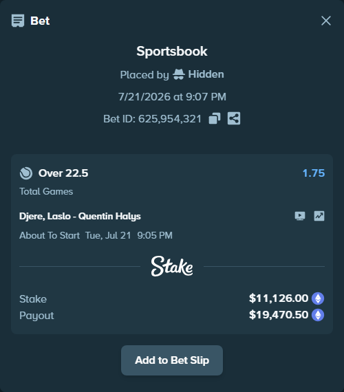 Bet slip: Djere, Laslo - Quentin Halys, $10,983.61 stake at 1.75 odds, placed by Hidden