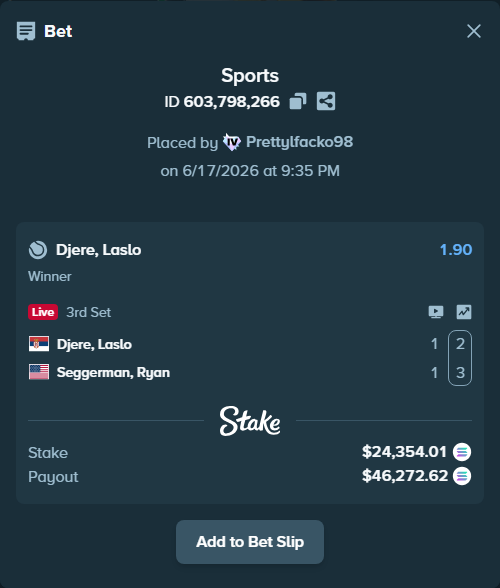 Bet slip: Djere, Laslo - Seggerman, Ryan, $23,334.59 stake at 1.90 odds, placed by Prettylfacko98