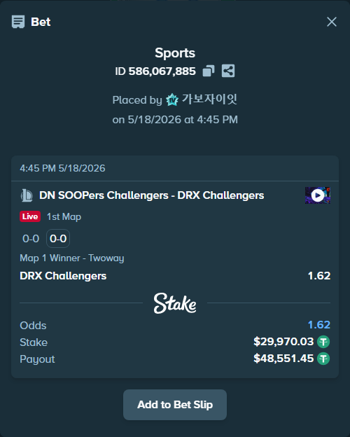 Bet slip: DN SOOPers Challengers - DRX Challengers, $30,000.00 stake at 1.62 odds, placed by 가보자이잇