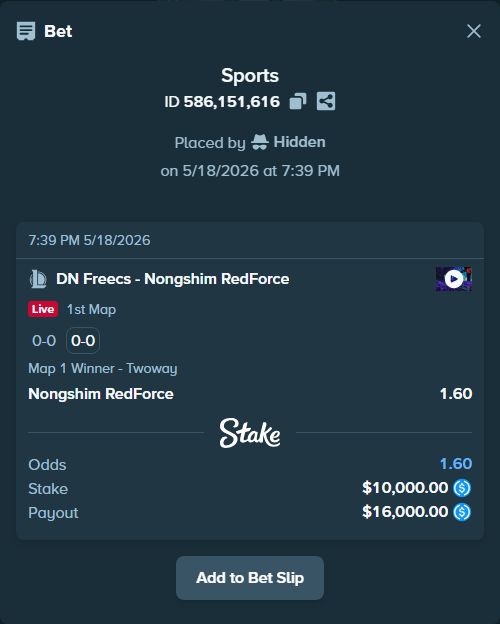 Bet slip: DN SOOPers - Nongshim RedForce, $10,000.00 stake at 1.60 odds, placed by Hidden