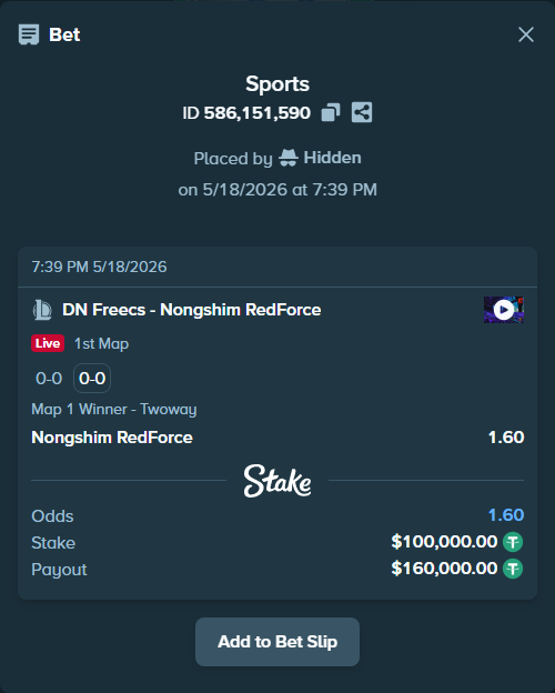Bet slip: DN SOOPers - Nongshim RedForce, $100,000.00 stake at 1.60 odds, placed by Hidden
