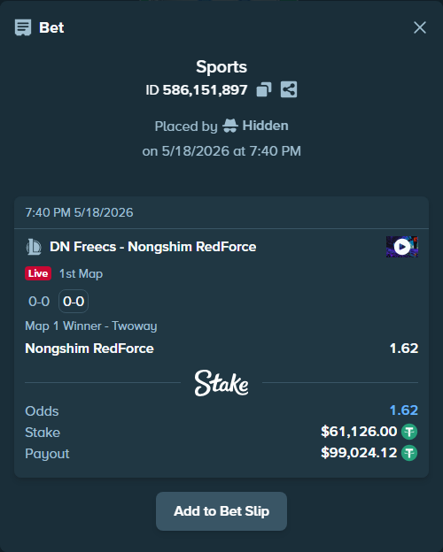 Bet slip: DN SOOPers - Nongshim RedForce, $61,126.00 stake at 1.62 odds, placed by Hidden