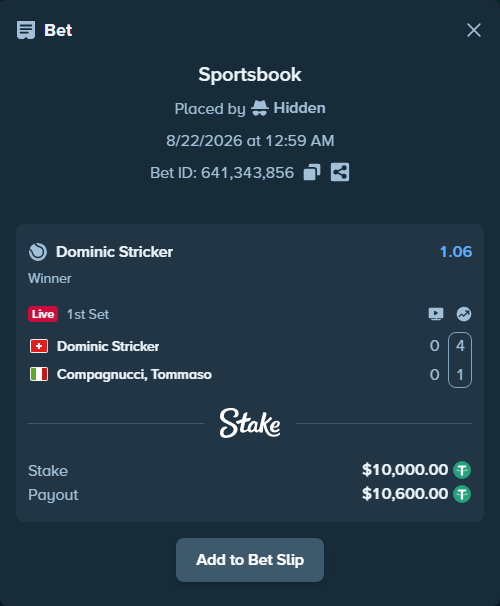 Bet slip: Dominic Stricker - Compagnucci, Tommaso, $10,000.00 stake at 1.06 odds, placed by Hidden