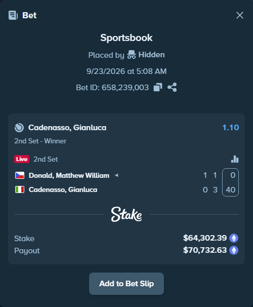 Bet slip: Donald, Matthew William - Cadenasso, Gianluca, $64,329.98 stake at 1.10 odds, placed by Hidden