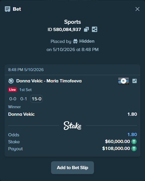 Bet slip: Donna Vekic - Maria Timofeeva, $60,000.00 stake at 1.80 odds, placed by Hidden