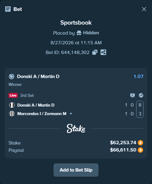 Bet slip: Donski A / Martin D - Marcondes I / Zormann M, $62,209.34 stake at 1.07 odds, placed by Hidden