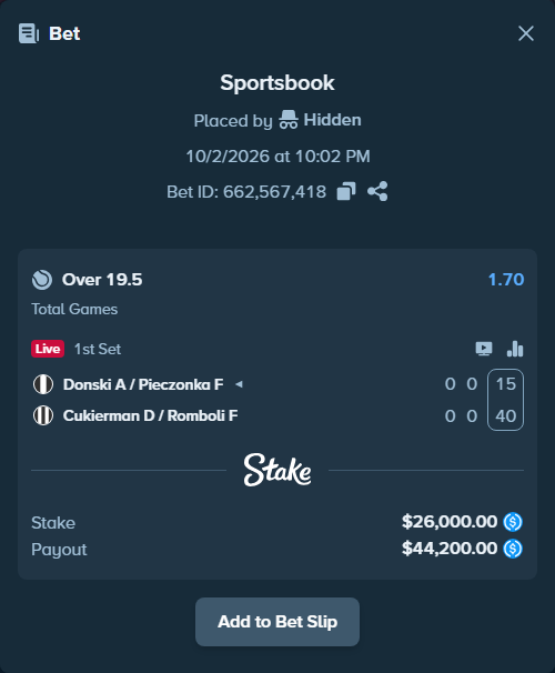 Bet slip: Donski A / Pieczonka F - Cukierman D / Romboli F, $26,000.00 stake at 1.70 odds, placed by Hidden
