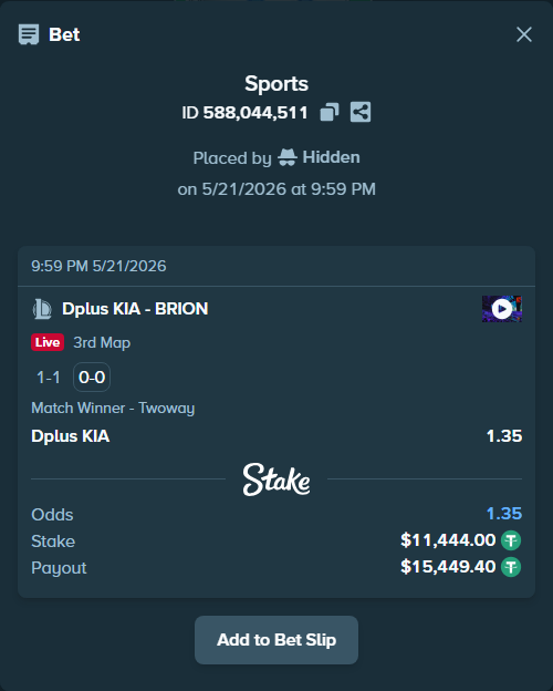 Bet slip: Dplus KIA - BRION, $11,455.44 stake at 1.35 odds, placed by Hidden