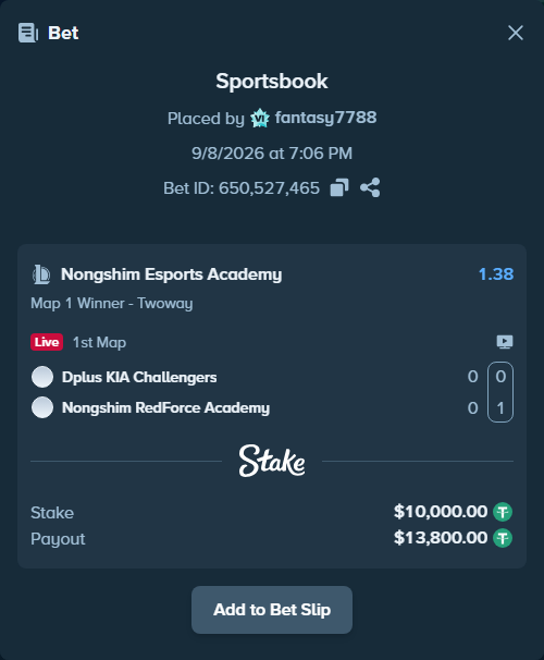 Bet slip: Dplus KIA Challengers - Nongshim Esports Academy, $10,000.00 stake at 1.38 odds, placed by fantasy7788