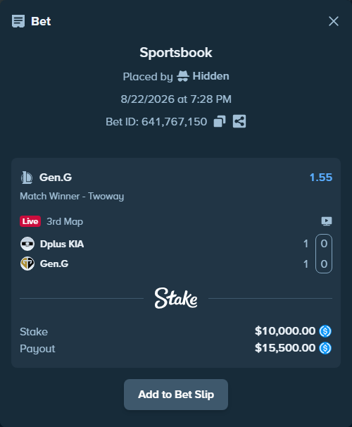 Bet slip: Dplus KIA - Gen.G, $10,000.00 stake at 1.55 odds, placed by Hidden