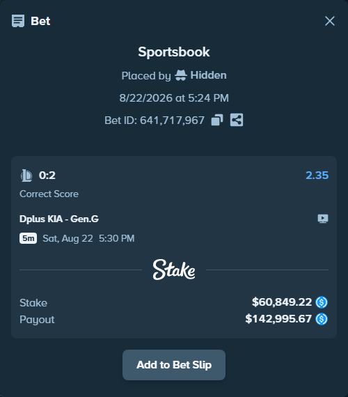 Bet slip: Dplus KIA - Gen.G, $60,849.22 stake at 2.35 odds, placed by Hidden
