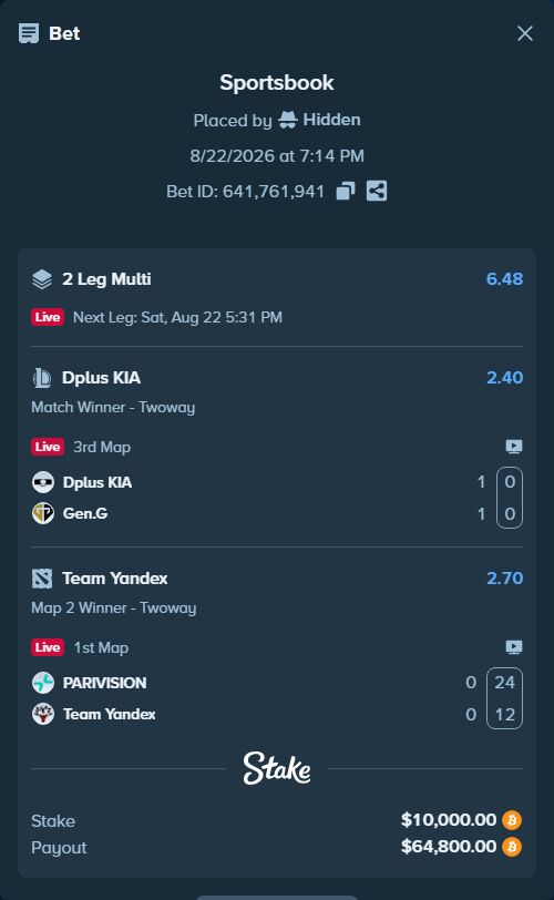 Bet slip: Dplus KIA - Gen.G, $10,005.69 stake at 2.40 odds, placed by Hidden
