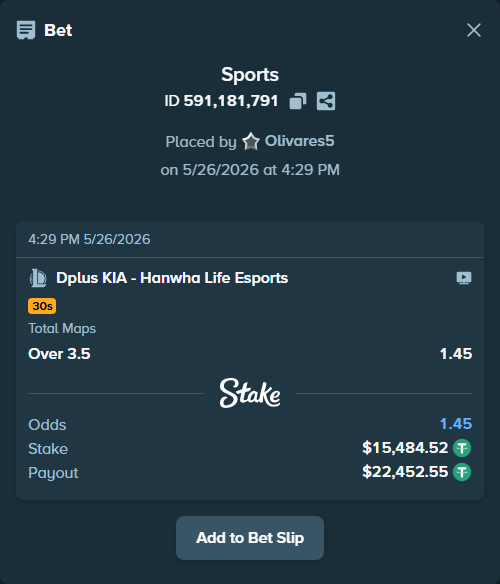Bet slip: Dplus KIA - Hanwha Life Esports, $15,500.00 stake at 1.45 odds, placed by Olivares5