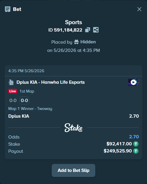 Bet slip: Dplus KIA - Hanwha Life Esports, $92,509.42 stake at 2.70 odds, placed by Hidden