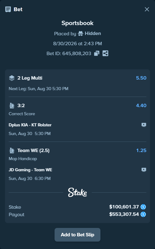 Bet slip: Dplus KIA - KT Rolster, $100,601.37 stake at 4.40 odds, placed by Hidden