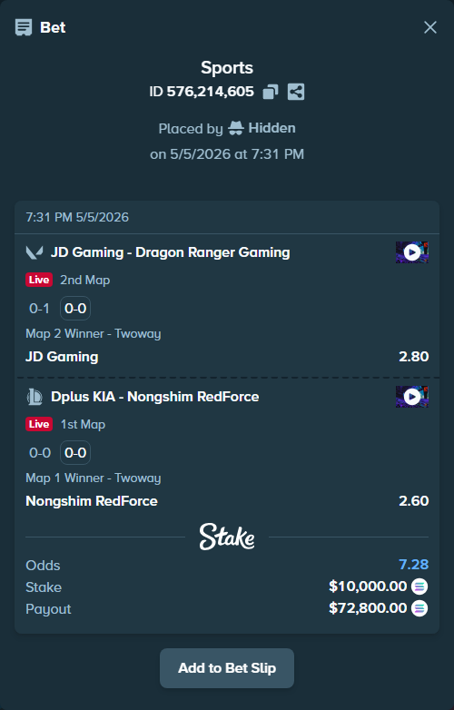 Bet slip: Dplus KIA - Nongshim RedForce, $8,704.77 stake at 2.60 odds, placed by Hidden