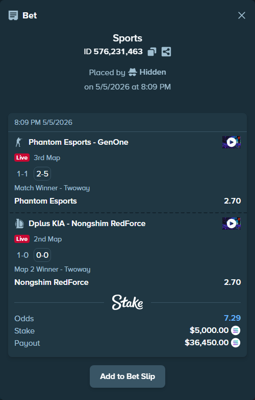 Bet slip: Dplus KIA - Nongshim RedForce, $4,337.68 stake at 2.70 odds, placed by Hidden